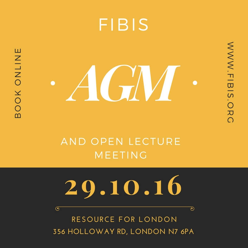 FIBIS AGM and open lecture meeting 2016