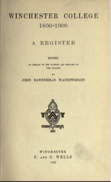 Winchester College 1836-1906: a Register