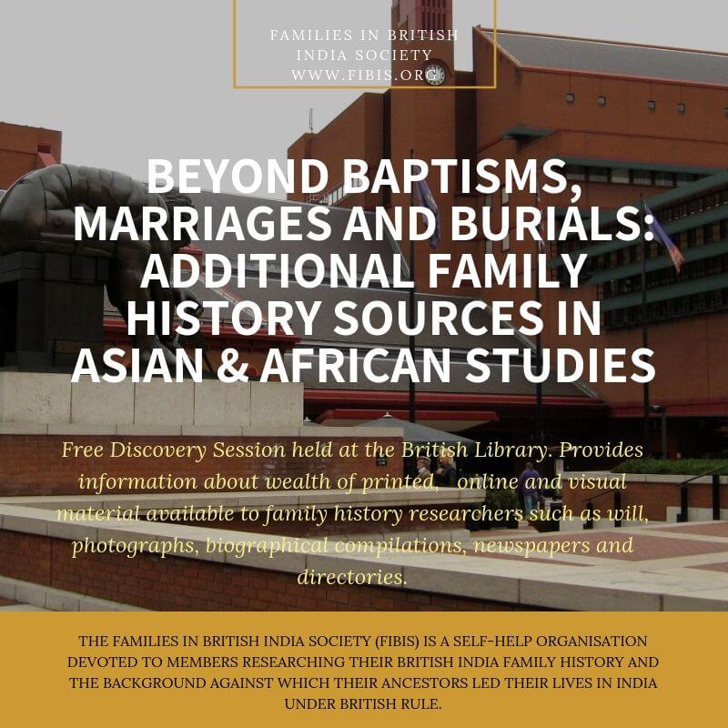 Beyond baptisms, marriages and burials_ additional family history sources in Asian & African Studies