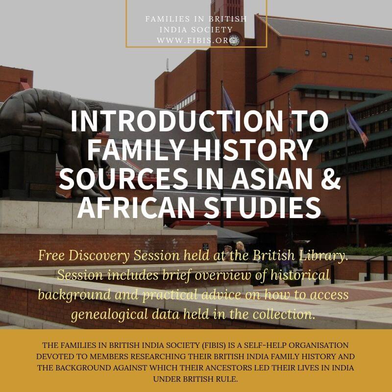 Introduction to Family History Sources - Families in British India Society