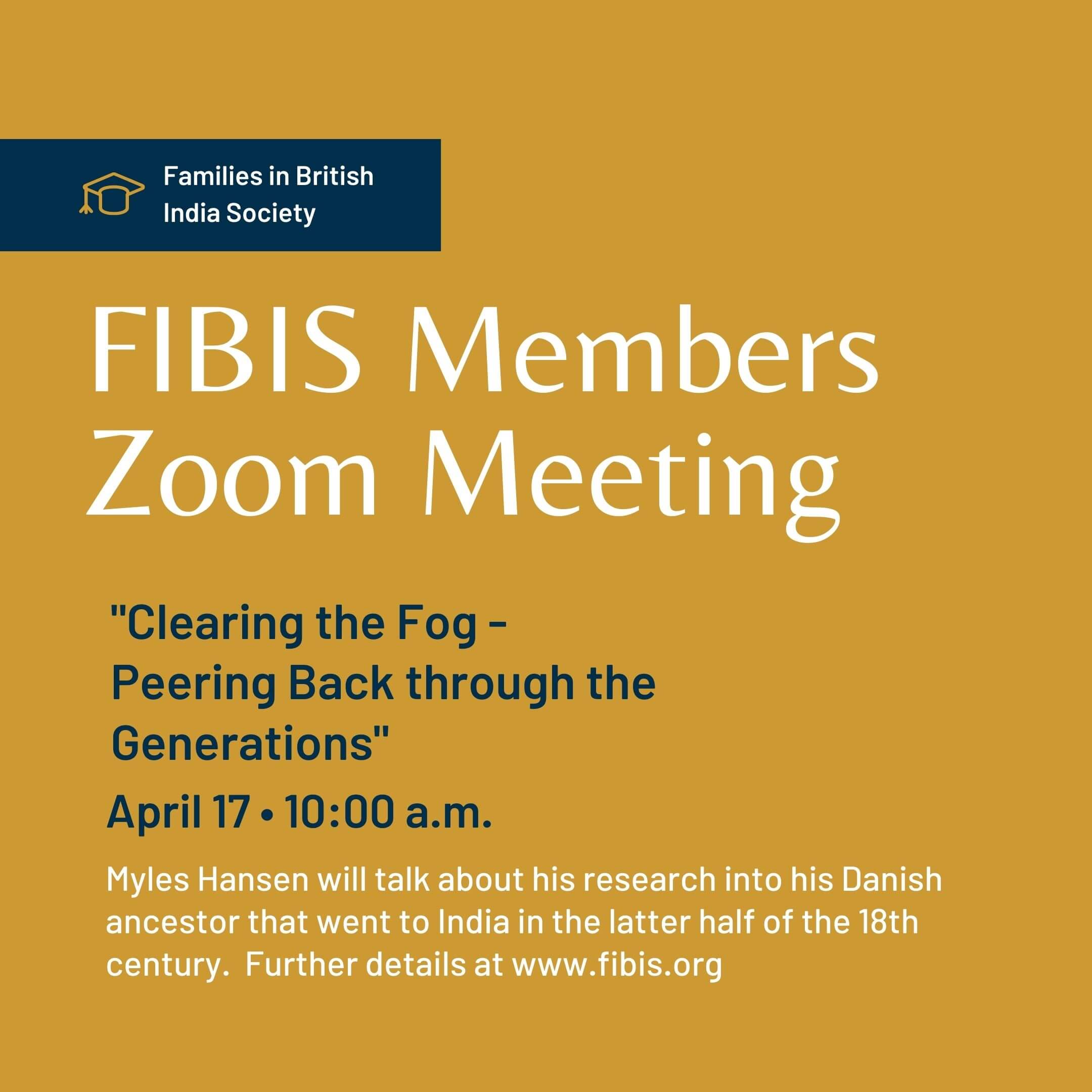 Read more about the article FIBIS Members Zoom Meeting – “Clearing the Fog – Peering Back through the Generations”